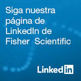 Follow the Fisher Scientific LinkedIn Page