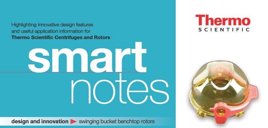smart_notes_swinging_buckets Smart notes: swinging bucket benchtop rotors